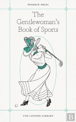 Bertrand.pt - Gentlewoman'S Book Of Sports