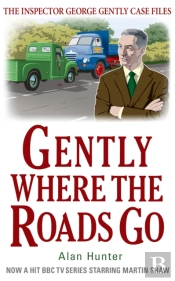 Gently Where The Roads Go