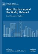 Gentrification Around The World, Volume I