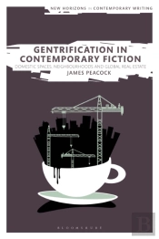 Gentrification In Contemporary Fiction