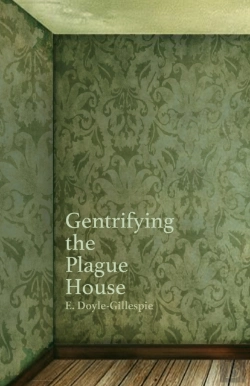 Bertrand.pt - Gentrifying The Plague House
