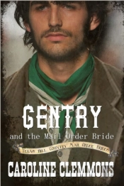 Gentry And The Mail Order Bride