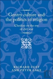 Gentry Culture And The Politics Of Religion
