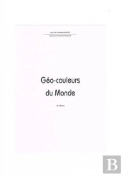 Geo-Couleurs Du Monde  (8e Ed)