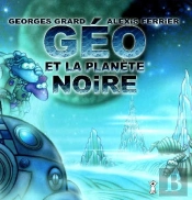 Géo Et La Planète Noire