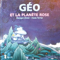 Bertrand.pt - Géo Et La Planète Rose