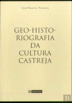 Bertrand.pt - Geo-Historiografia da Cultura Castreja