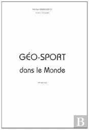 Geo-Sport Dans Le Monde (14e Edition)