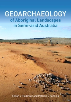 Bertrand.pt - Geoarchaeology Of Aboriginal Landscapes In Semi-Arid Australia