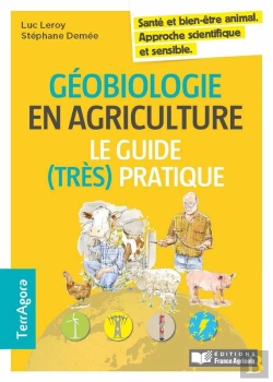 Bertrand.pt - Géobiologie Et Agriculture, Le Guide (Très) Pratique