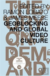 Geoblocking And Global Video Culture