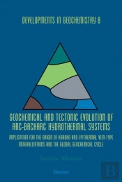 Geochemical And Tectonic Evolution Of Arc-Backarc Hydrothermal Systems