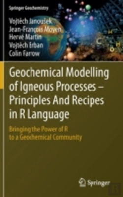 Bertrand.pt - Geochemical Modelling Of Igneous Processes Â€“ Principles And Recipes In R Language