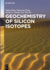 Geochemistry Of Silicon Isotopes