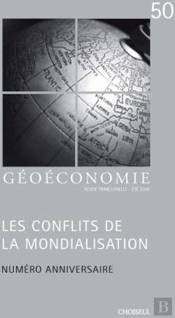 Bertrand.pt - Geoeconomie T.50; Les Conflits De La Mondialisation