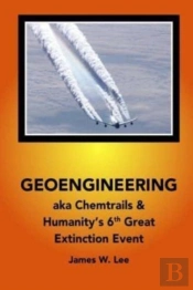 Geoengineering Aka Chemtrails