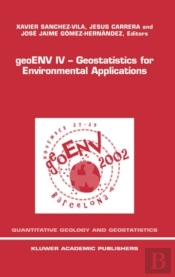 Geoenv Iv - Geostatistics For Environmental Applications