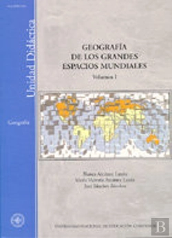 Bertrand.pt - Geografia De Los Grandes Espacios Mundiales