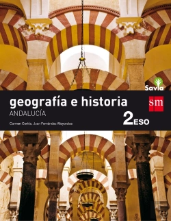 Bertrand.pt - Geografía E Historia. 2 Eso. Savia. Andalucía