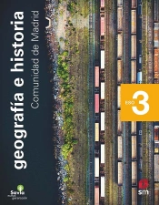 Geografía E Historia. 3 Eso. Savia Nueva Generación. Madrid