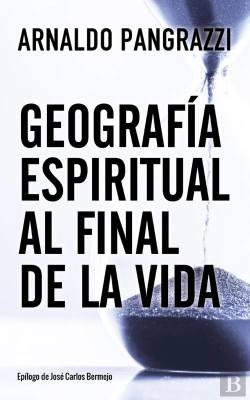 Bertrand.pt - Geografía Espiritual Al Final De La Vida