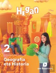 Geografia Eta Historia. 2 Bigarren Hezkuntza. Hegan