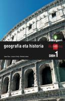 Geografia Eta Historia. Dbh 1. Bizigarri
