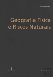 Geografia Física e Riscos Naturais
