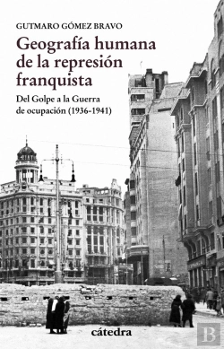 Bertrand.pt - Geografía Humana De La Represión Franquista