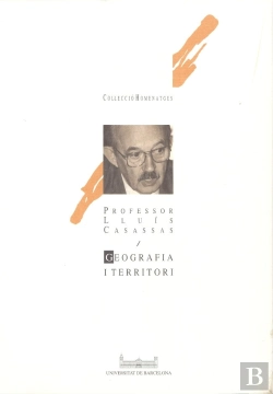 Bertrand.pt - Geografia I Territori. Homenatge Al Professor Lluís Casassas