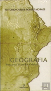Geografia - Pequena História Crítica
