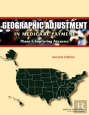 Geographic Adjustment In Medicare Payment