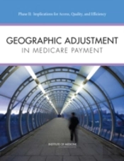 Geographic Adjustment In Medicare Payment