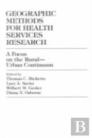 Geographic Methods For Health Services Research