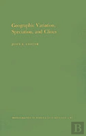 Geographic Variation, Speciation And Clines