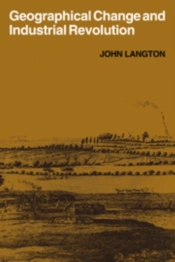 Geographical Change And Industrial Revolution