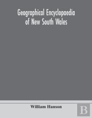 Geographical Encyclopaedia Of New South Wales