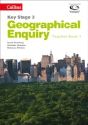 Geographical Enquiry Teacher'S Book 1