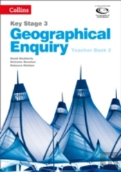 Geographical Enquiry Teacher'S Book 2