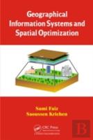 Geographical Information Systems And Spatial Optimization