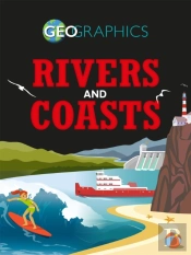 Geographics: Rivers And Coasts