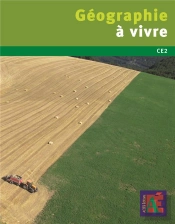 Géographie À Vivre Ce2