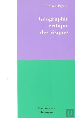 Bertrand.pt - Geographie Critique Des Risques