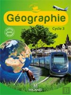 Bertrand.pt - Geographie ; Cycle 3 ; Livre De L'Eleve (Edition 2010)