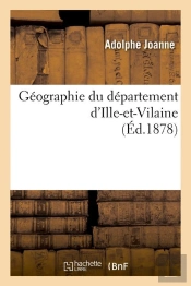 Geographie D Ille Et Vilaine Edition 1878