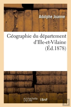 Bertrand.pt - Geographie D Ille Et Vilaine Edition 1878