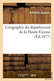 Geographie De La Haute Vienne Edition 1877