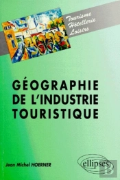 Géographie De L'Industrie Touristique