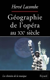 Géographie De L'Opéra Au Xx Siècle