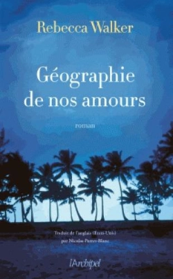 Bertrand.pt - Géographie De Nos Amours